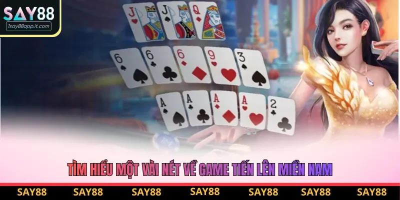 Tìm hiểu một vài nét về game tiến lên miền nam Tìm hiểu một vài nét về game tiến lên miền nam