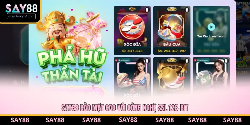 Công nghệ và chính sách bảo mật được Say88 quan tâm Công nghệ và chính sách bảo mật được Say88 quan tâm